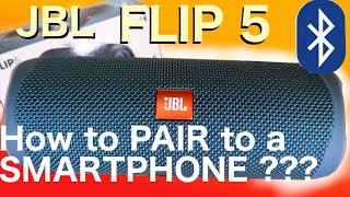 How to pair JBL FLIP 5 to your smartphone [upl. by Crain]