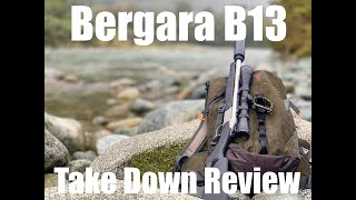 Bergara B13 Takedown Review [upl. by Buhler]