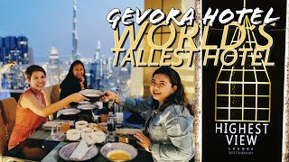 HIGHEST VIEW LOUNGE  GEVORA HOTEL DUBAI  TALLEST HOTEL IN THE WORLD  DUBAI HOTEL [upl. by Saerdna364]