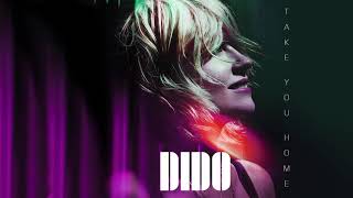 Dido  Take you Home Edit Official Audio [upl. by Lenahs129]