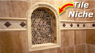 How To Tile An Arch Niche For Your Bathroom Remodel 2023 [upl. by Horbal749]