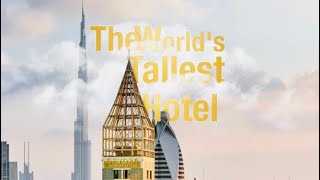 The Worlds Tallest Hotel  Gevora Hotel [upl. by Scheers]